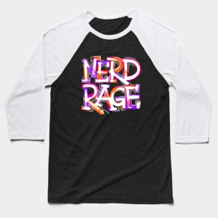 Nerd Rage Baseball T-Shirt